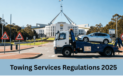 Navigating the Towing Services Regulations 2025: A Comprehensive Guide for Canberra